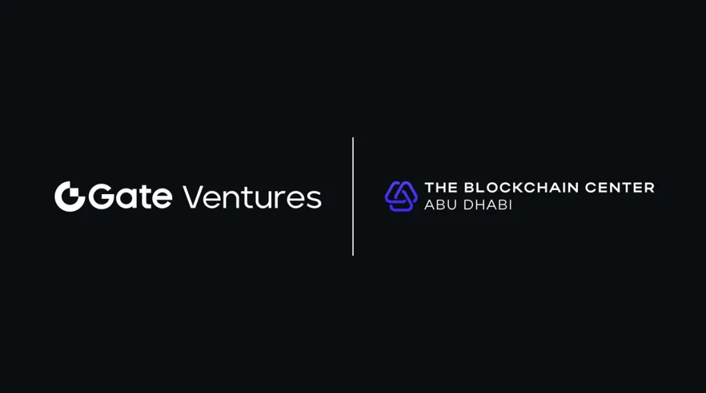 Gate.io and Abu Dhabi Blockchain Center Launch $100M Fund to Boost Web3 Innovation