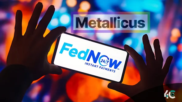 Metallicus secures FedNow